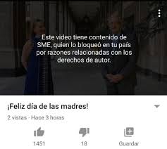 Por derechos de autor, YouTube bloquea video de AMLO del Día de las Madres